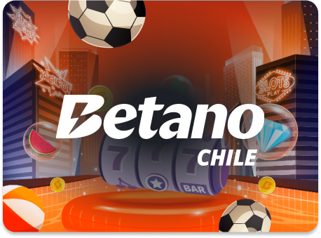 Betano Chile - Casino y plataforma de apuestas en línea de confianza